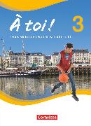 À toi !, Vier- und fünfbändige Ausgabe 2012, Band 3, Schulbuch, Festeinband