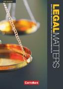 Legal Matters, Englisch für Rechtsanwalts- und Notarfachangestellte, Second Edition, B1/B2, Schülerbuch