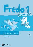 Fredo - Mathematik, Ausgabe B für Bayern, 1. Jahrgangsstufe, Lehrermaterialien mit CD-ROM