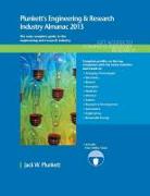 Plunkett's Engineering & Research Industry Almanac 2013