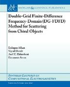 Double-Grid Finite-Difference Frequency-Domain (Dg-Fdfd) Method for Scattering from Chiral Objects