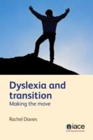 Dyslexia and Transition