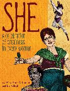 She: A Celebration of Greatness in Every Woman