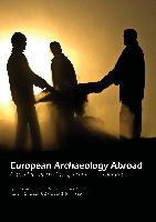 European Archaeology Abroad