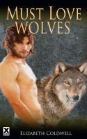 Must Love Wolves