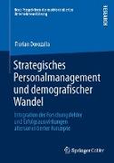 Strategisches Personalmanagement und demografischer Wandel