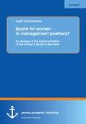 Quota for women in management positions? An analysis of the implementation of the women's quota in Germany