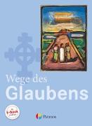 Religion Sekundarstufe I, Gymnasium, 7./8. Schuljahr, Wege des Glaubens, Schülerbuch