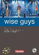 Wise Guys, Die Lieder der Band im Unterricht, Deutsch als Fremdsprache, B1+, Materialien für den Unterricht mit CD-Extra