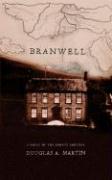 Branwell: A Novel of the Bronta Brother