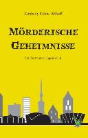 Mörderische Geheimnisse - Ein Dortmunder Jugendkrimi