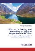 Effect of Cu Doping and Annealing on Physical Properties of CdS Films