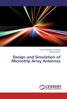 Design and Simulation of Microstrip Array Antennas