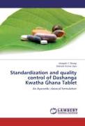 Standardization and quality control of Dashanga Kwatha Ghana Tablet