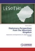 Diplomacy-Perspectives from the Mountain Kingdom