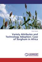 Variety Attributes and Technology Adoption, Case of Sorghum in Africa