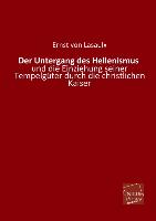 Der Untergang des Hellenismus