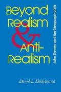 Beyond Realism and Antirealism: A Captive's Tale