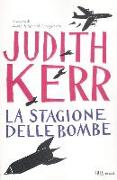 La stagione delle bombe