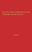 Kant's Metaphysics and Theory of Science