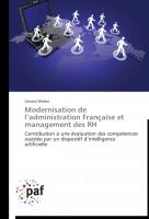 Modernisation de l¿administration Française et management des RH