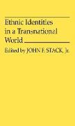 Ethnic Identities in a Transnational World