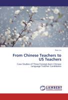 From Chinese Teachers to US Teachers