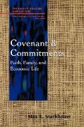 Covenant and Commitments