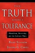 Truth about Tolerance