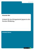 Gründe für den Kriegseintritt Japans in den Zweiten Weltkrieg