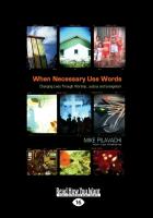 When Necessary Use Words: Changing Lives Through Worship, Justice and Evangelism (Large Print 16pt)