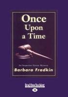 Once Upon a Time: An Inspector Green Mystery (Large Print 16pt)
