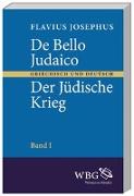 De bello Judaico. Der jüdische Krieg