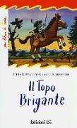 Il topo brigante