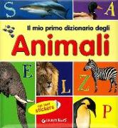 Il mio primo dizionario degli animali. Con adesivi