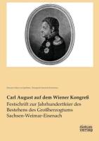 Carl August auf dem Wiener Kongreß