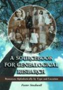 A Sourcebook for Genealogical Research