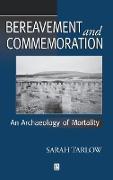 Bereavement and Commemoration