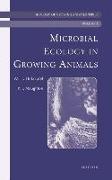Microbial Ecology of Growing Animals