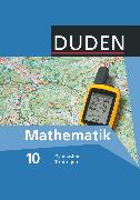 Duden Mathematik - Sekundarstufe I, Gymnasium Thüringen, 10. Schuljahr, Schülerbuch