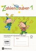 Zahlenzauber, Mathematik für Grundschulen, Ausgabe Bayern 2014, 1. Jahrgangsstufe, Arbeitsheft mit interaktiven Übungen, Mit CD-ROM und Lösungsheft