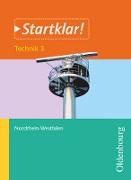 Startklar!, Nordrhein-Westfalen, Technik - Band 3, Information und Kommunikation, Schülerbuch