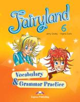 Fairyland 6 Vocabulary & Grammar Practice