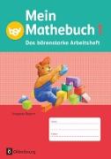Mein Mathebuch, Ausgabe B für Bayern, 1. Jahrgangsstufe, Das bärenstarke Arbeitsheft, Arbeitsheft mit Kartonbeilagen