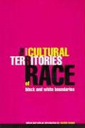 The Cultural Territories of Race