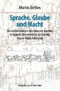 Sprache, Glaube und Macht