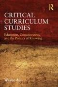 Critical Curriculum Studies