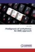Predignosis of arrhythmia-An ANN approach