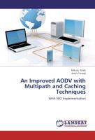 An Improved AODV with Multipath and Caching Techniques