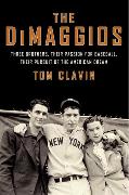 The DiMaggios
